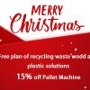 Take 15% off American and Euro Wooden Pallet Machine during Christmas